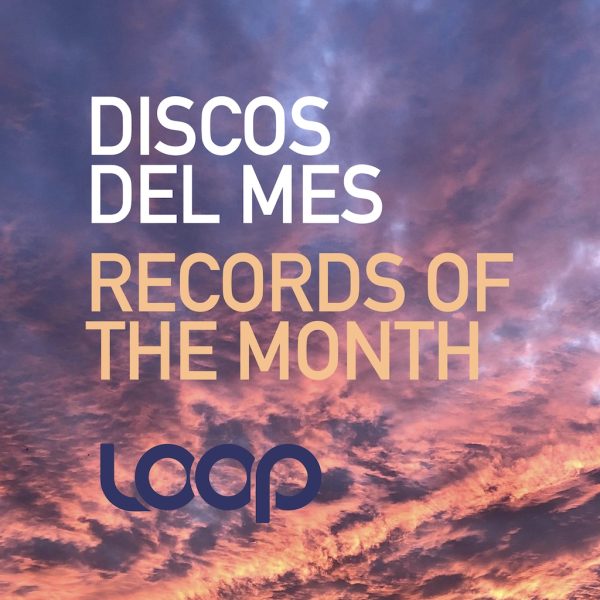 Discos del Mes / Records Of The Month 03