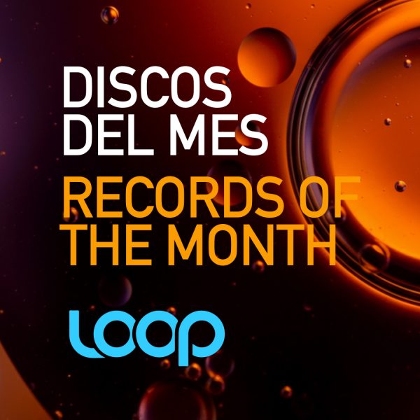 Discos del Mes / Records Of The Month 05