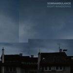 Somnambulance